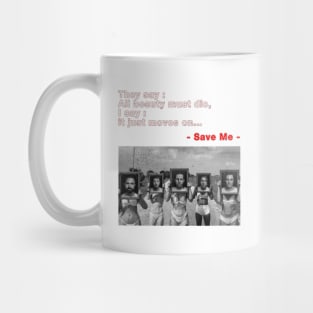 AVENGED SAVE ME FOLD Mug